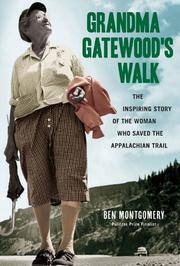 Image for Writing the book: Ben Montgomery on Grandma Gatewood’s Walk