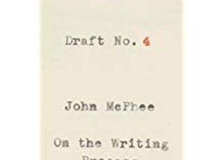 Legendary writer John McPhee to a student: "I don't create the writer. At all."