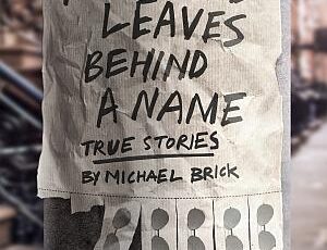 "Why's This So Good?" No. 105b: Michael Brick and Finding Shade in a Legend's Shadow