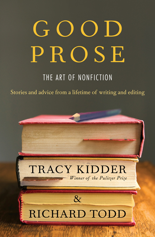 Image for 20 writing and editing tips from Tracy Kidder + Richard Todd