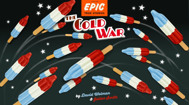 Image for Annotation Tuesday! David Wolman + Julian Smith and “The Cold War”