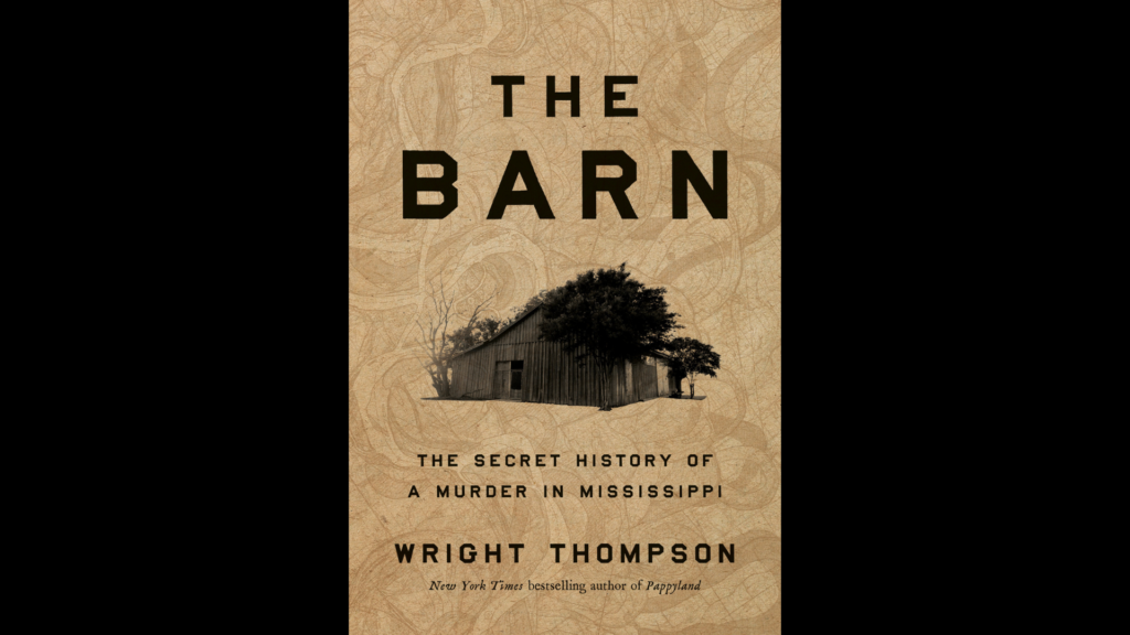 The Barn by Wright Thompson book cover