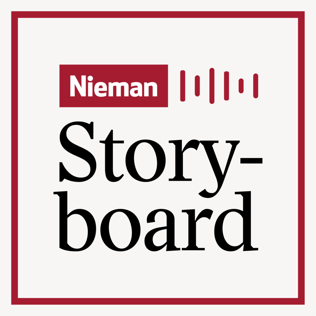 Nieman Storyboard podcast