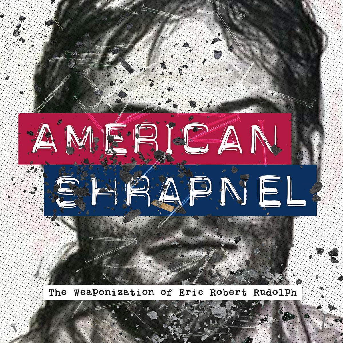 American Shrapnel podcast.