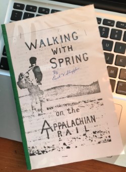 One of Earl V. Shaffer's 300 self-published editions of "Walking With Spring," a gift to journalist Greg Bowers from Shaffer's brother.