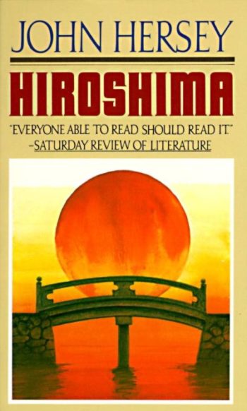 The paperback "Hiroshima" by John Hersey
