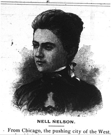 Portrait of crusading journalist Nell Nelson in 1889