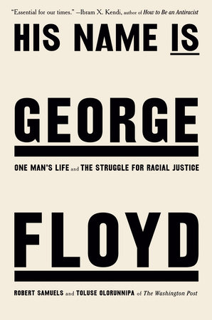 Cover of book "His Name Is George Floyd," finalist for a 2022 National Book Award
